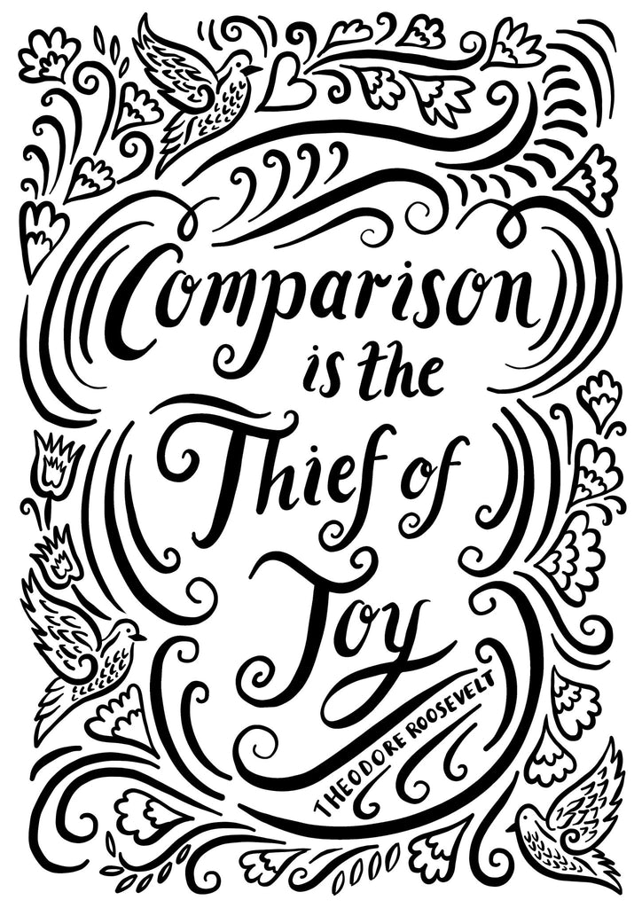 Comparison is the thief of joy Quote Print - Lucy Loves This-